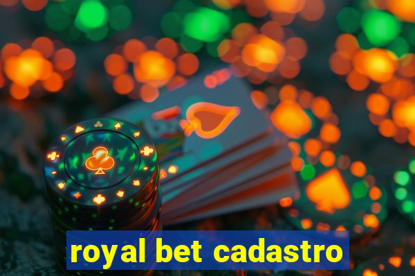 royal bet cadastro